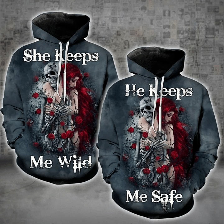 Matching Skull Couple All Over Hoodie He Keeps Me Safe She Keeps Me Wild